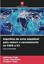 Algoritmo de corte adaptável para reduzir o cancelamento de PAPR e ICI: Sistema MIMO-OFDM