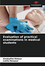 Evaluation of practical examinations in medical students