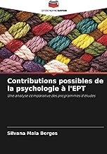 Contributions possibles de la psychologie à l'EPT: Une analyse comparative des programmes d'études