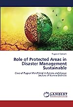 Role of Protected Areas in Disaster Management Sustainable: Case of Rugezi Marshland in Butaro and Kivuye Sectors of Burera Districts