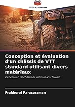 Conception et évaluation d'un châssis de VTT standard utilisant divers matériaux: Conception de châssis de véhicule tout terrain