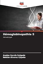 Hémoglobinopathie S: Hématologie