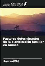 Factores determinantes de la planificación familiar en Guinea