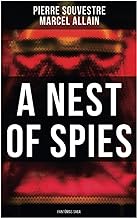 A Nest of Spies: Fantômas Saga