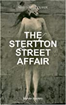 THE STERTTON STREET AFFAIR (Murder Mystery): Whodunit Classic
