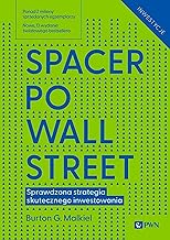 Spacer po Wall Street: Sprawdzona strategia skutecznego inwestowania