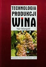 Technologia produkcji wina