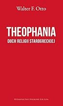 Theophania: Duch religii starogreckiej