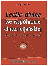 Lectio divina we wspĂllnocie chrzeĹcijaĹskiej - Giorgio Zevini [KSIÄĹťKA]