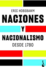 Naciones y nacionalismo desde 1780