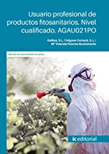 Usuario profesional de productos fitosanitarios. Nivel cualificado. AGAU021PO