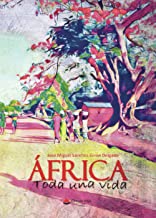 África: Toda una vida