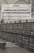Identidades, História y Cultura Iberoamericana