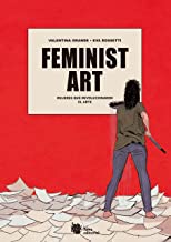 Feminist Art: Mujeres que revolucionaron el arte: 18