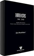 ENTREVISTAS 1968 - 2008: PERSPECTIVAS CRÍTICAS Colección creada por Roland Jaccard y dirigida por Laurent de Sutter