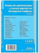 MANUAL DE PAUTAS DE QUIMIOTERAPIA Y NUEVOS AGENTES EN HEMOPATÍAS MALIGNAS, 9ª EDICIÓN