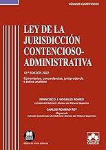 Ley de la Jurisdicción Contencioso-administrativa - Código comentado: Comentarios, concordancias, jurisprudencia e índice analítico (EDICIÓN 2022): 1