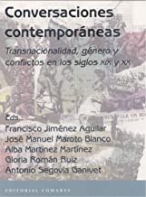 Conversaciones contemporáneas: Transnacionalidad, género y conflictos en los siglos XIX y XX