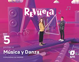 Música y Danza. 5 Primaria. Revuela. Comunidad de Madrid