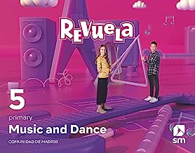 Music and Dance. 5 Primary. Revuela. Comunidad de Madrid