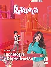 Tecnología y Digitalización. 1 Secundaria. Revuela