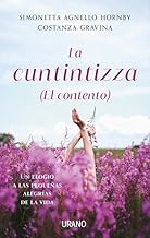 La cuntintizza (El contento): Las pequeñas alegrías de la vida