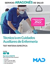 Técnico/a en Cuidados Auxiliares de Enfermería del Servicio Aragonés de Salud (SALUD-Aragón). Materia Específica Test