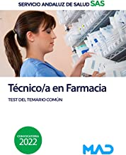 Técnico/a en Farmacia del Servicio Andaluz de Salud. Test del temario común