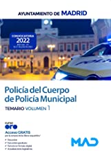 Policía del Cuerpo de Policía Municipal del Ayuntamiento de Madrid. Temario Volumen 1