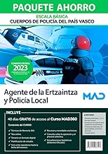 Paquete Ahorro Agente Escala Básica Cuerpos de Policía del País Vasco (Ertzaintza y Policía Local).