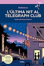 L'última nit al Telegraph Club: 72