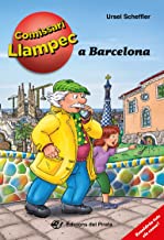 El comissari Llampec a Barcelona: Llibre infantil per a 10 anys amb enigmes per resoldre anant davant del mirall! Llibre per a nens en català: 22