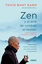Zen y el arte de cambiar el mundo/ Zen and the Art of Saving the Planet