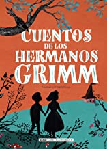 Cuentos de los hermanos Grimm/ Grimms' Fairy Tales