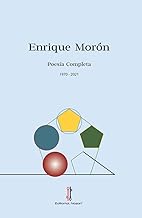 Poesía completa de Enrique Morón (1970-2021): 63