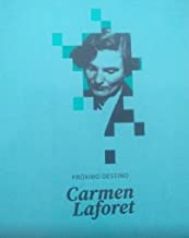 Carmen Laforet: Próximo destino