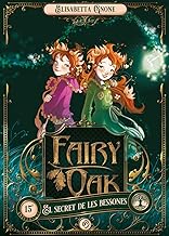 Fairy Oak 1. El secret de les bessones
