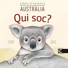 Qui soc? Cries d’animals - Austràlia