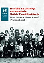 El castellà a la Catalunya contemporània: història d’una bilingüització: 23