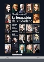 La formación del ciudadano: El debate francés sobre el sistema educativo republicano en sus textos (1791-1905)