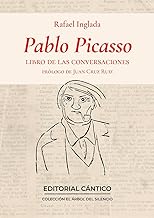 Pablo Picasso: Libro De Las Conversaciones / Book of Conversations
