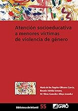 Atención socioeducativa a menores víctimas de violencia de género: 055