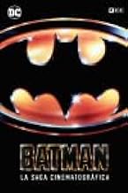 Batman: La saga cinematográfica (Edición Especial Limitada Batman Day 2022)