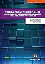 Trabajo social y salud pública: Consideraciones sobre el papel del trabajador social en el ámbito socio-sanitario