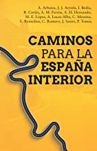 Caminos para la España interior