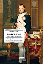 Napoleón: Un retrato imparcial: 48