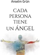 Cada persona tiene un ángel.: Aproximaciones desde la Biblia, la teología y la psicología