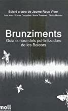 Brunziments: Guia sonora dels pol·linitzadors de les Balears: 15