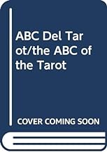 ABC Del Tarot/the ABC of the Tarot