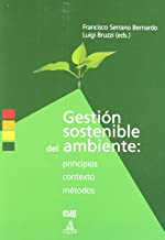 Gestión sostenible del ambiente: Principios, contexto y métodos: 11